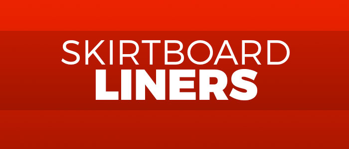 Skirtboard Liners